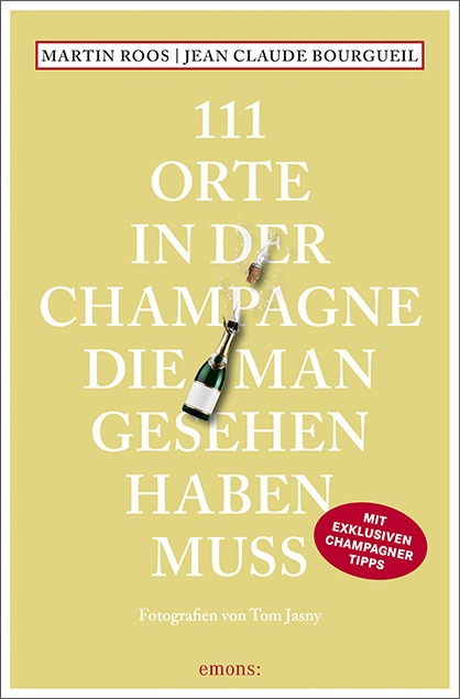 Book 111 must-see places in Champagne