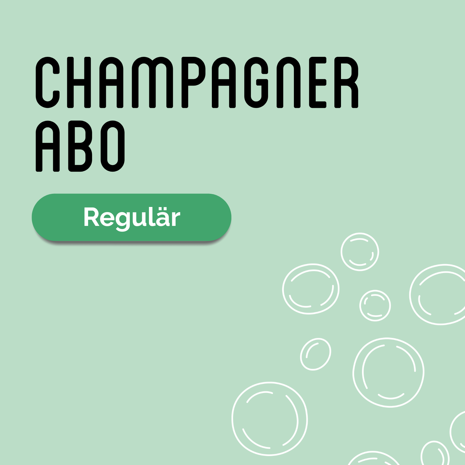 Champagner Abo Regulär - fortlaufend