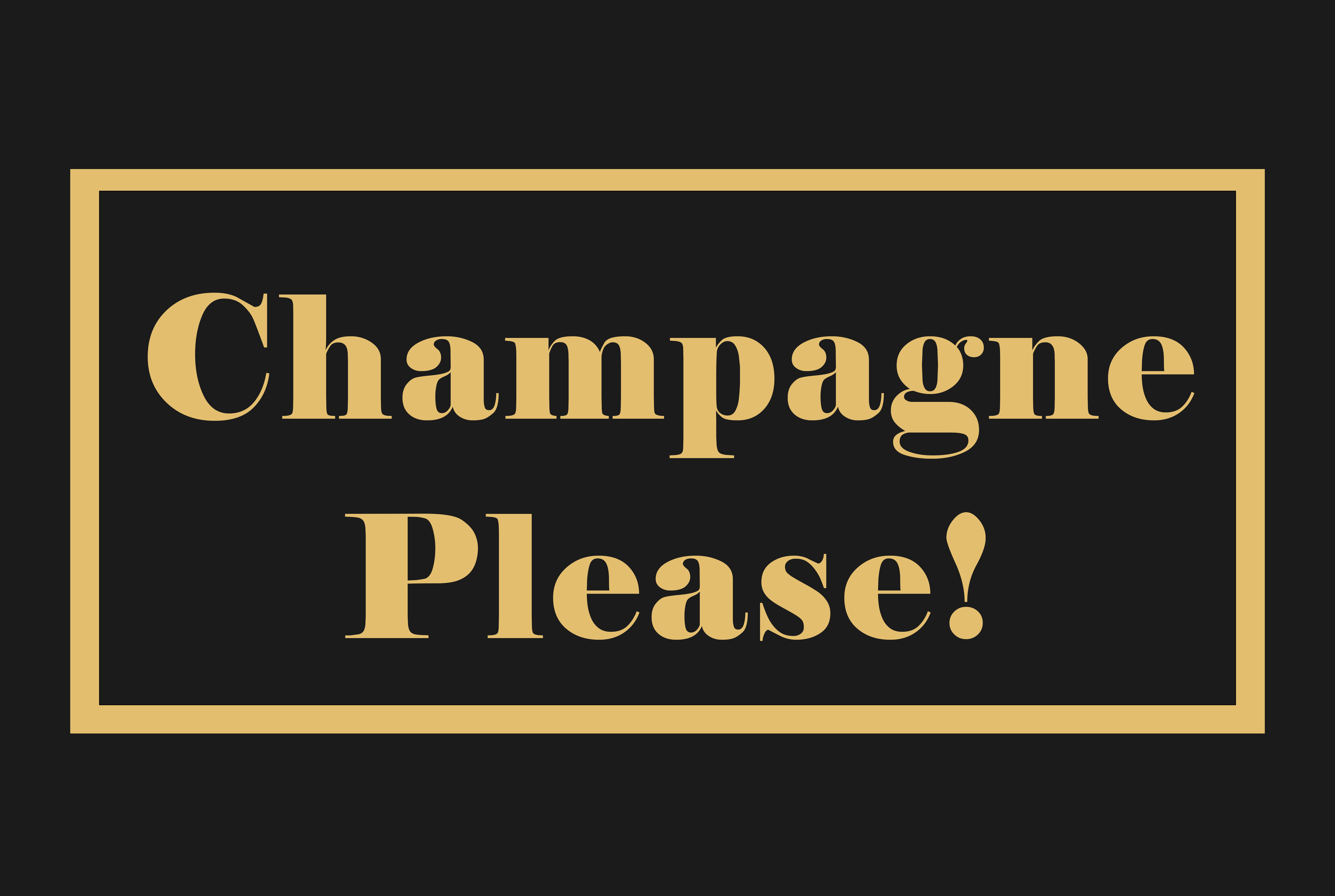 Fußmatte "Champagne Please!"
